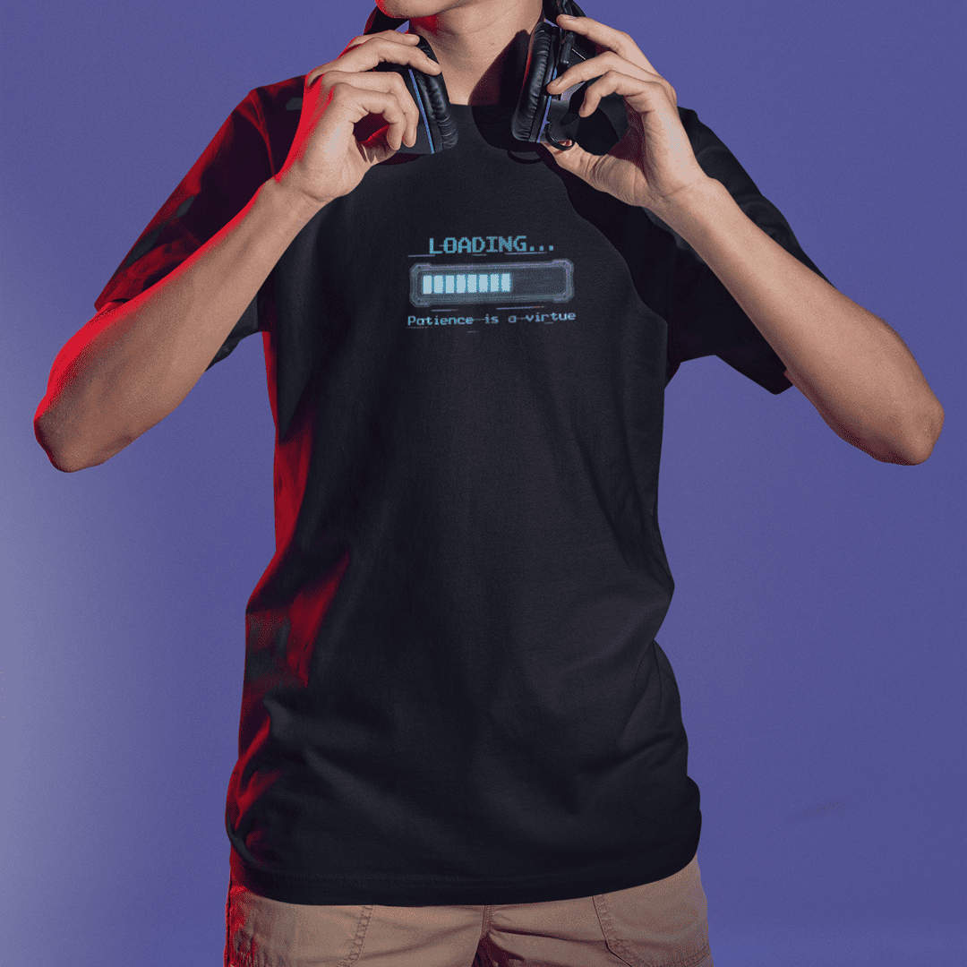 Camiseta Loading... Patience is a Virtue - Nerd Xpress